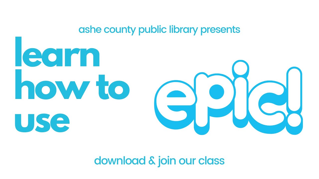 How to: Epic! Download & Join Our Class