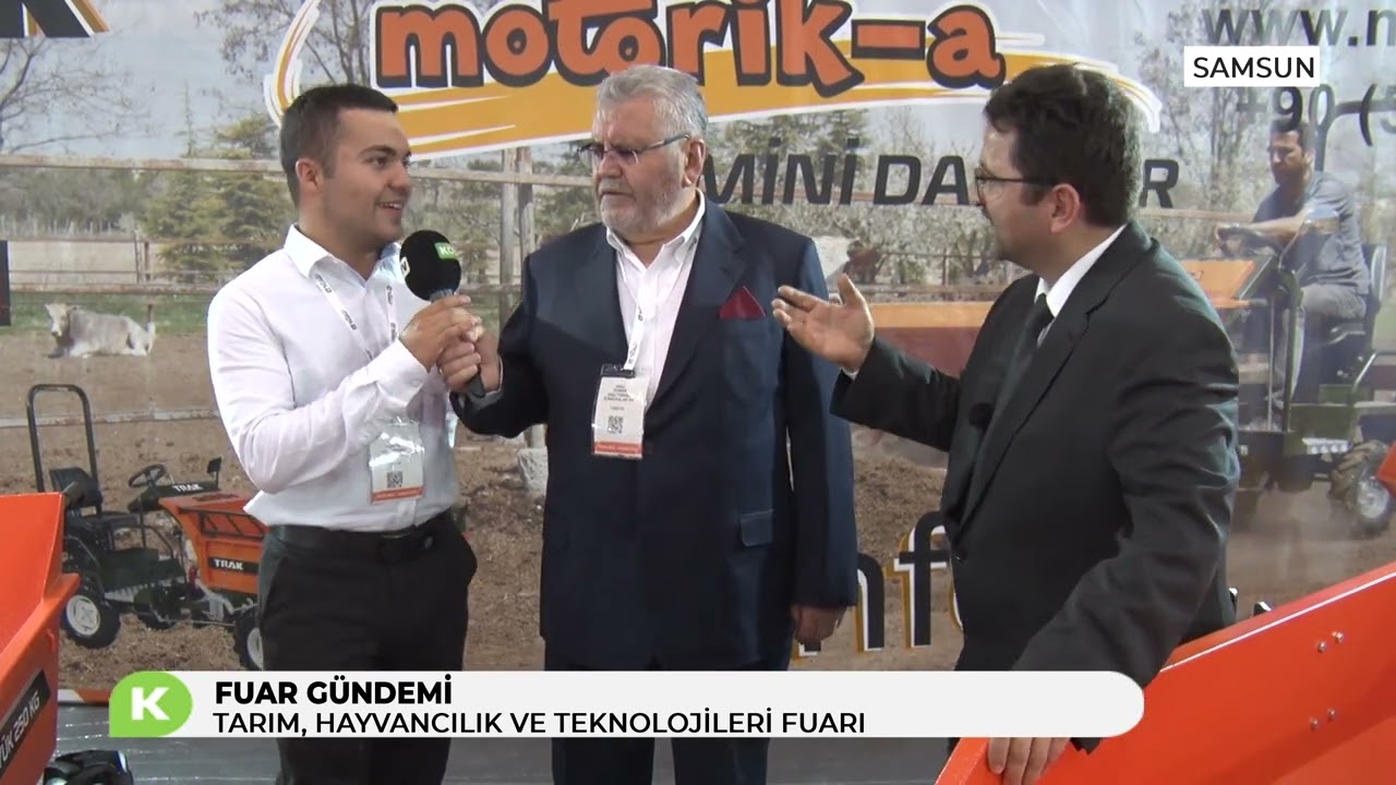 MOTORİK A - SAMSUN TARIM, HAYVANCILIK VE TEKNOLOJİLERİ FUARI
