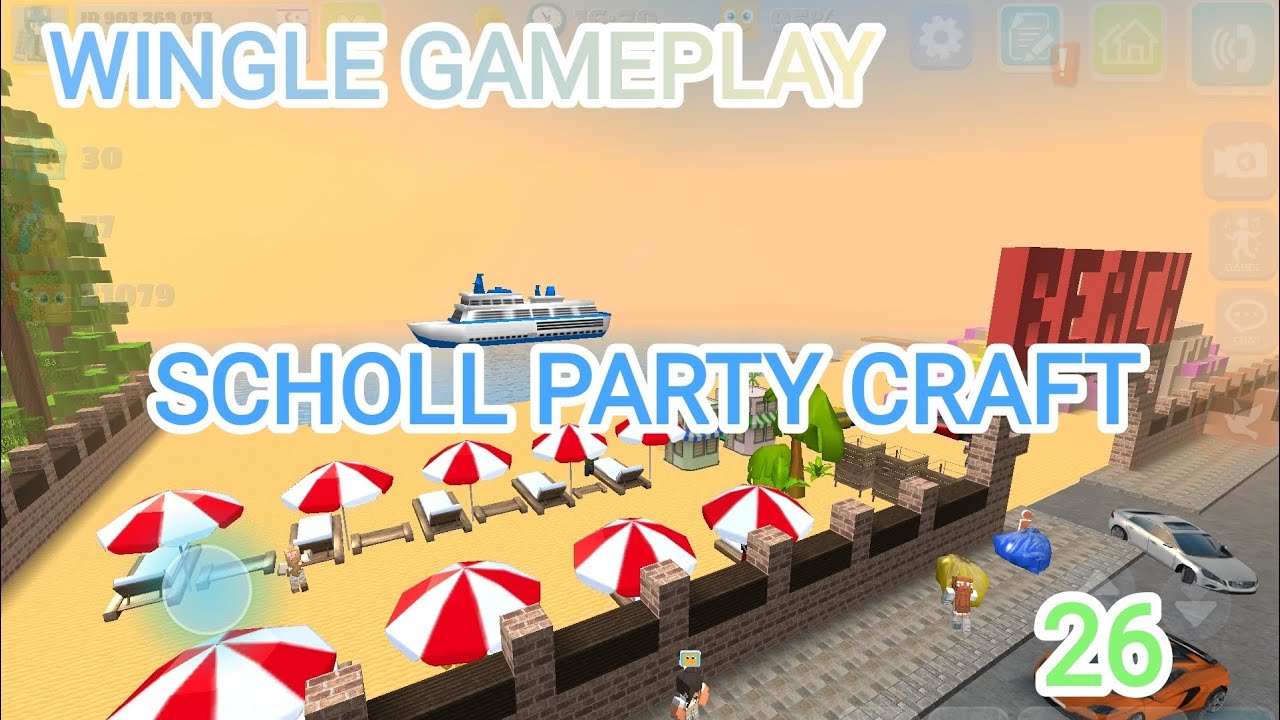 WINGLE GAMEPLAY SCHOLL PARTY CRAFT GAMEPLAY FUNNY PT 26 Special edition 