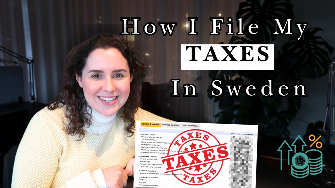 How I file my taxes in Sweden as a Freelancer and Business Owner (2025 tax season)