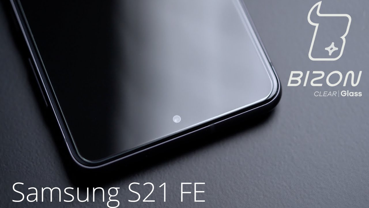 Jak nakleić szkło hartowane Bizon Clear Glass na Samsung Galaxy S21 FE?