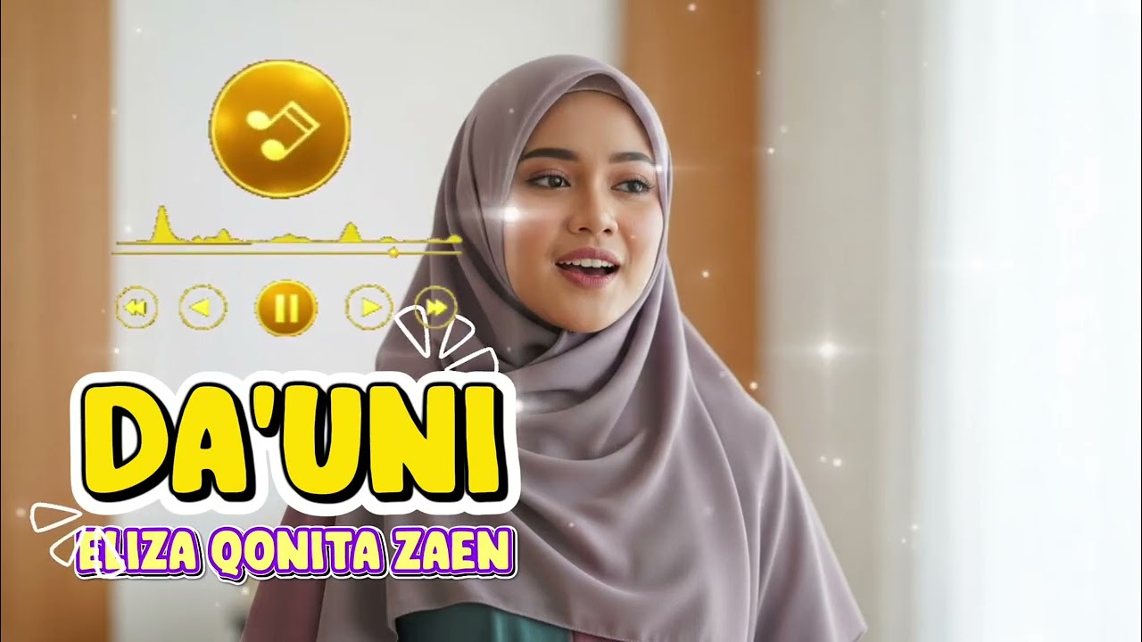 Da'uni - Eliza Qonita Zaen Cover Solawat Merdu Penyejuk Jiwa 