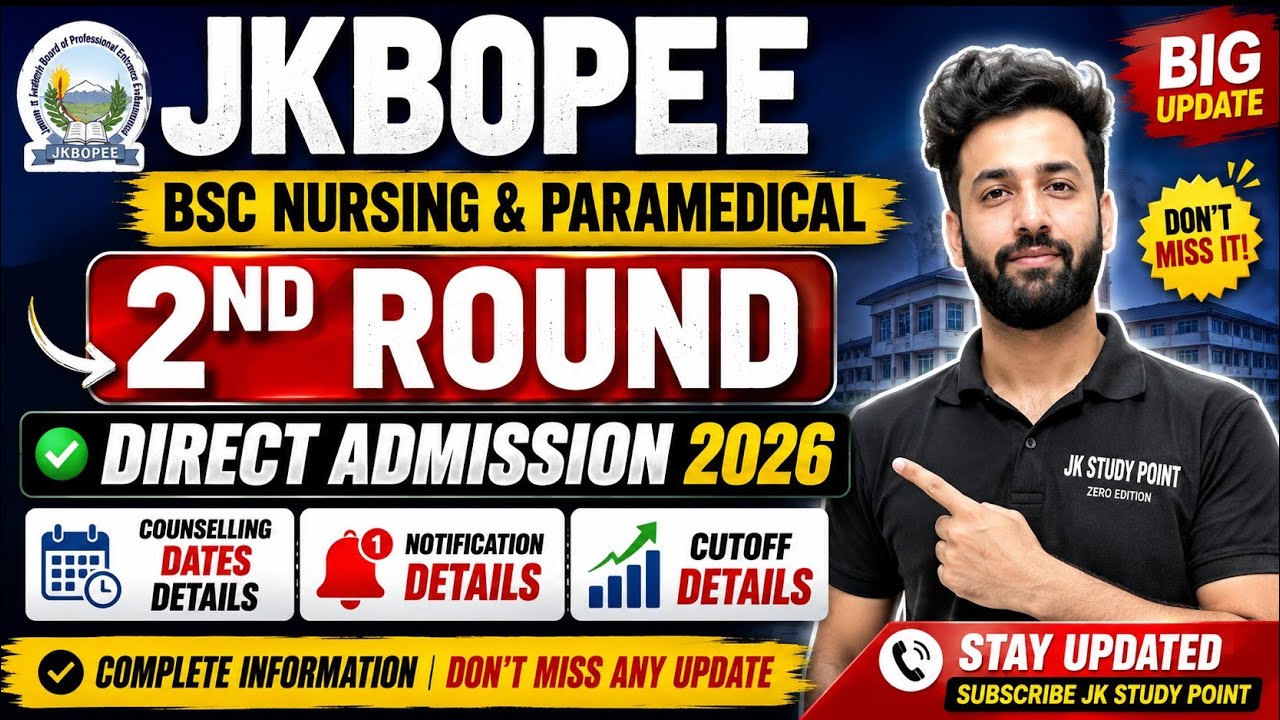 Jkbopee Bsc Nursing 2nd Round 2026 Full Details| Direct Admission 2026 | Jkbopee 2nd Round Cutoff