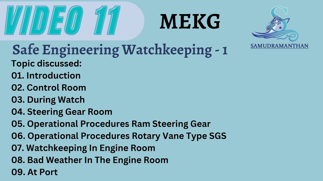 Safe Engineering Watchkeeping: Engine Room Operations & Best Practices | @_samudramanthan_