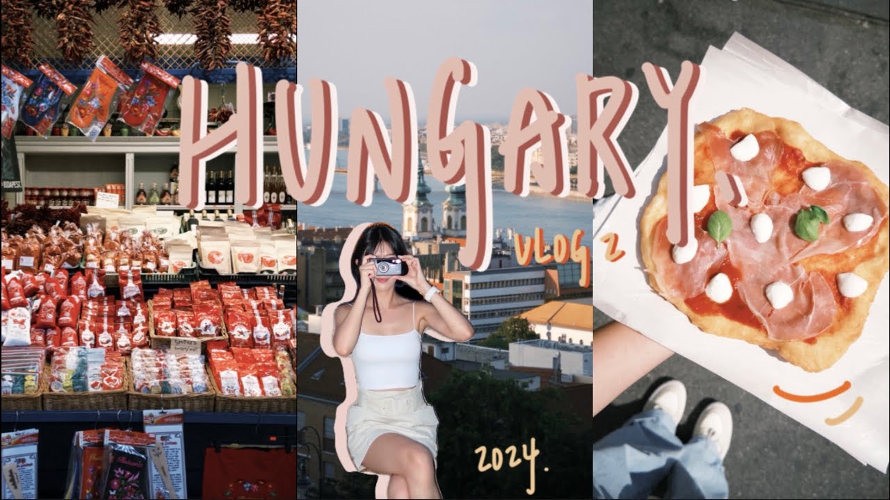VLOG🇭🇺2｜匈牙利布達佩斯中央市場🌭漁人堡風景太美了～街坊美食Lángos🍕& 道地匈牙利餐廳“料超多牛肉湯