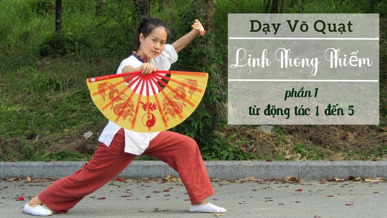 Dạy Võ Quạt 