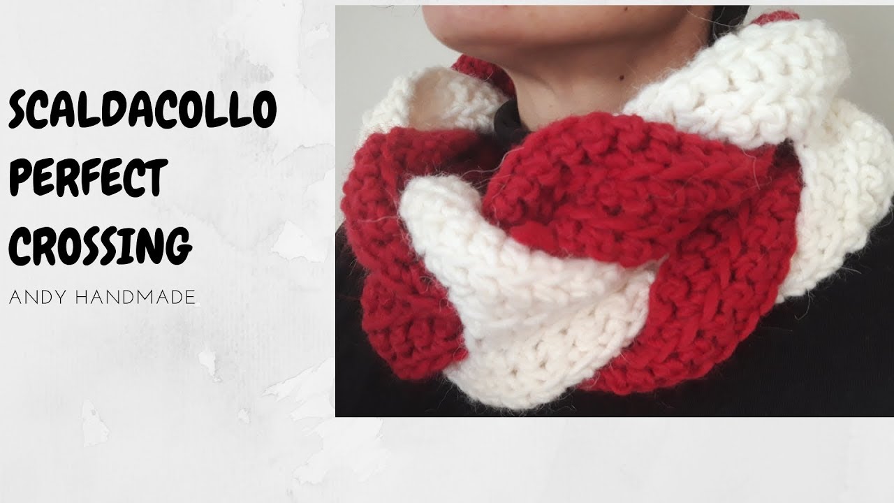 Scaldacollo uncinetto - perfect crossing crochet