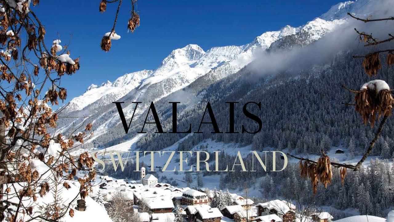 VALAIS 4K  - SWITZERLAND WINTER ULTRA HD