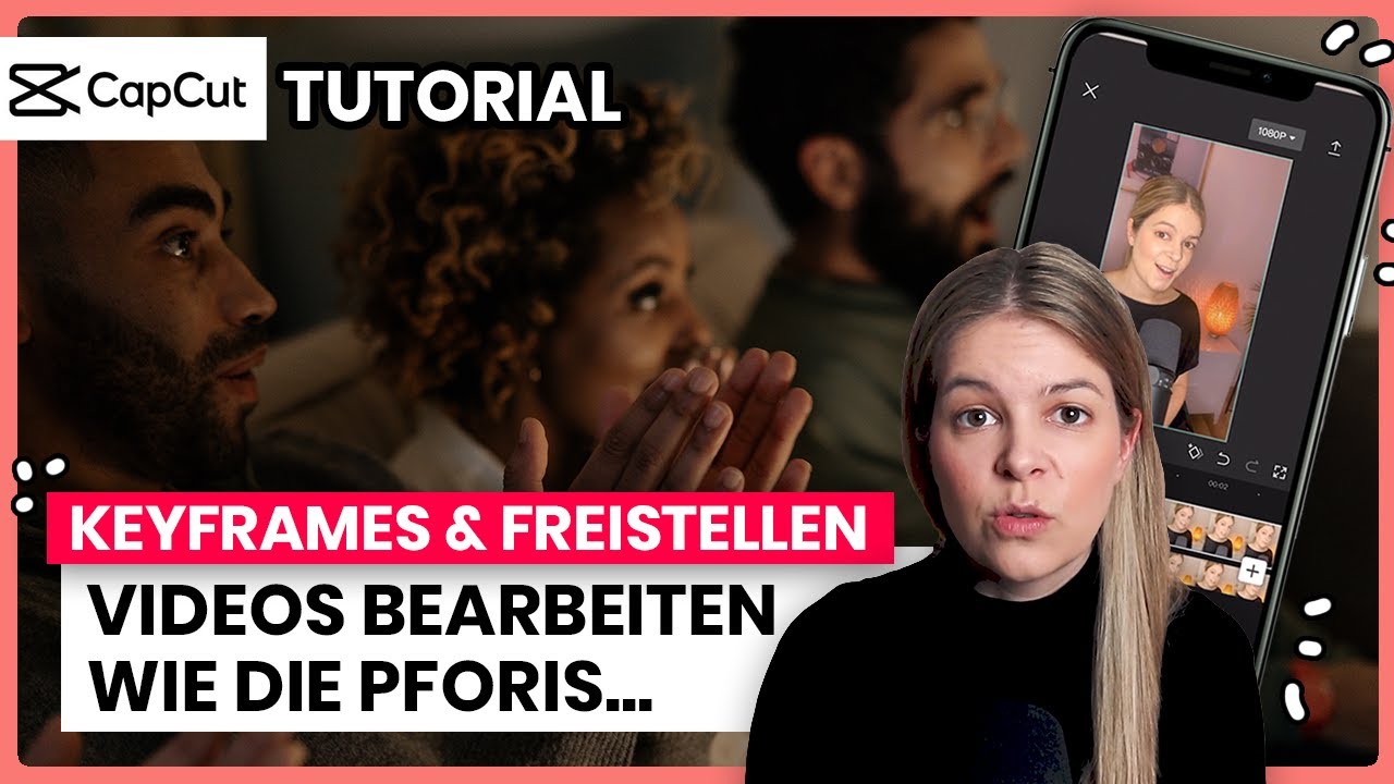 Hintergünde in Videos entfernen & Keyframes 📲 Videobearbeitung mit CapCut 😮🎉