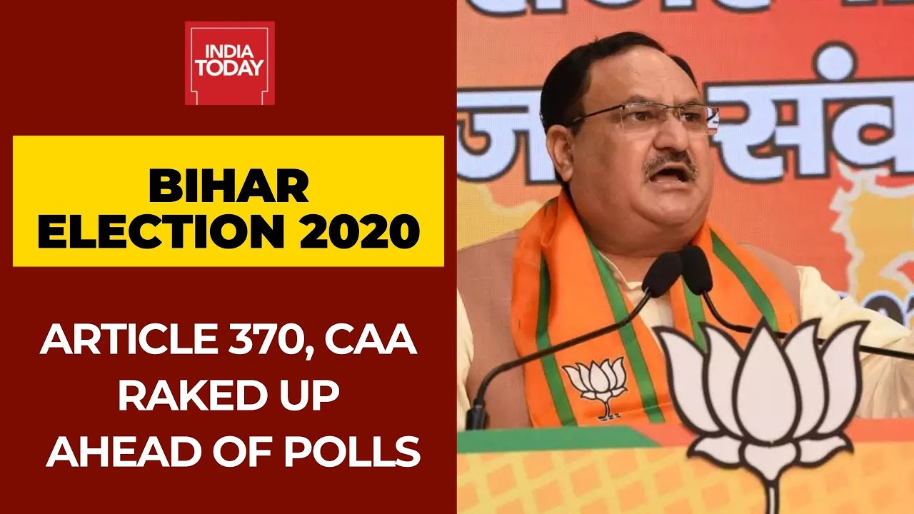 Article 370, CAA Raked Up Ahead Of Bihar Polls; JP Nadda Slams Rahul Gandhi