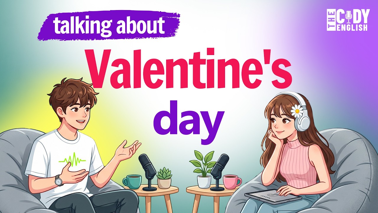 How to Talk About Valentine’s Day in English