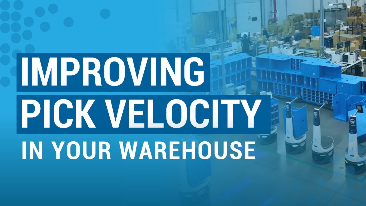 Improving Pick Velocity In Your Warehouse | E1