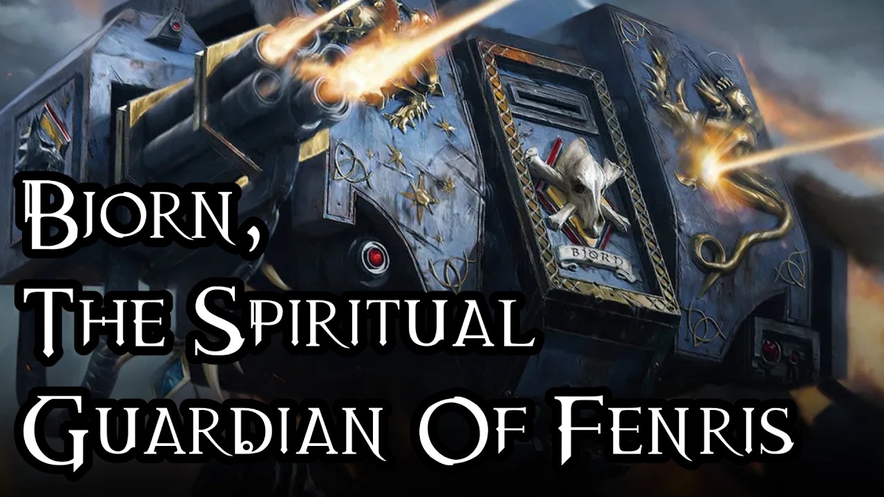 Bjorn, The Spiritual Guardian Of Fenris - 40K Theories