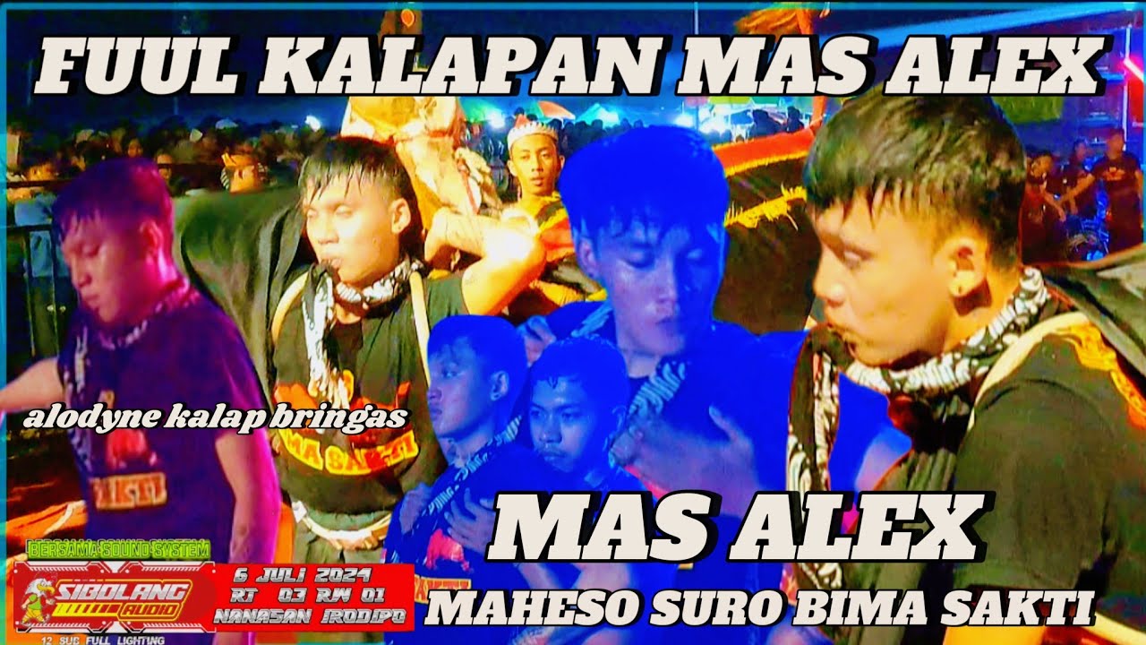 MAS ALEX TERALAEX KALAP BRINGAS #fypシ゚viral LKS IRODIPO NANASAN @Mahesosurobimasakti