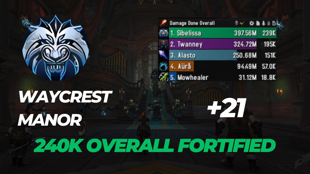 +21 Waycrest manor WindWalker Monk POV 240k overall  dragonflight 10.2.5 season 3