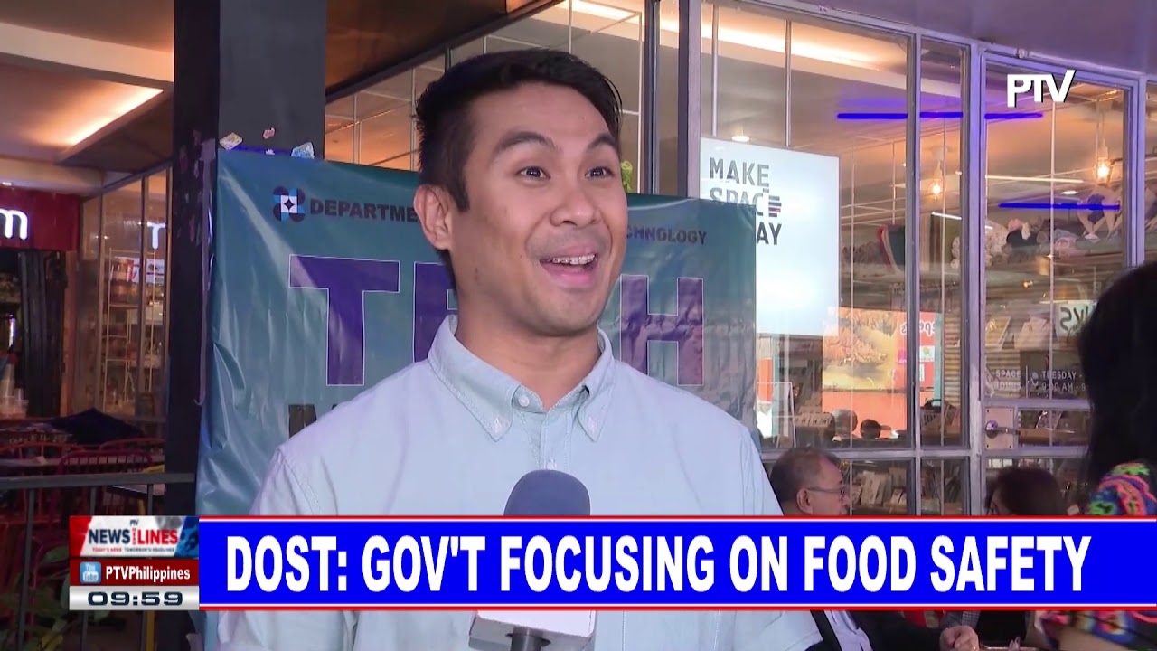 NEWS | DOST: Gov't focusing on food safety