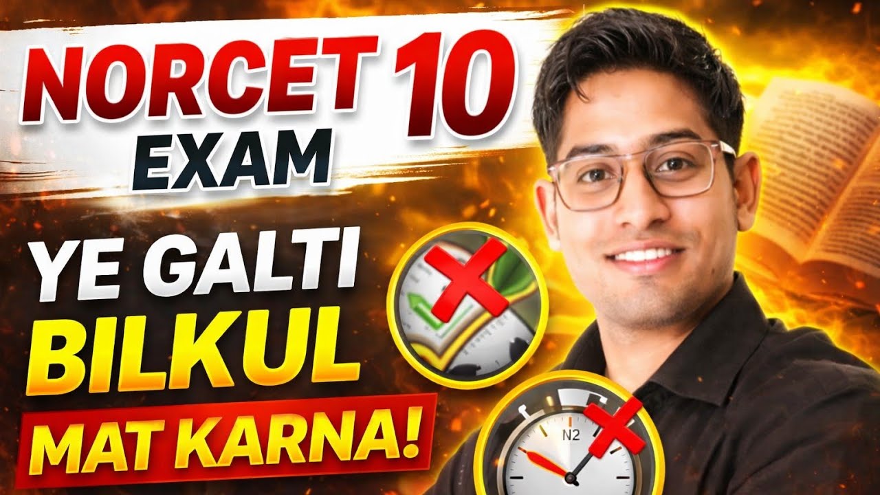 NORCET 10 Exam Avoid these Mistakes | Last time strategy | NORCET Exam common Mistakes 