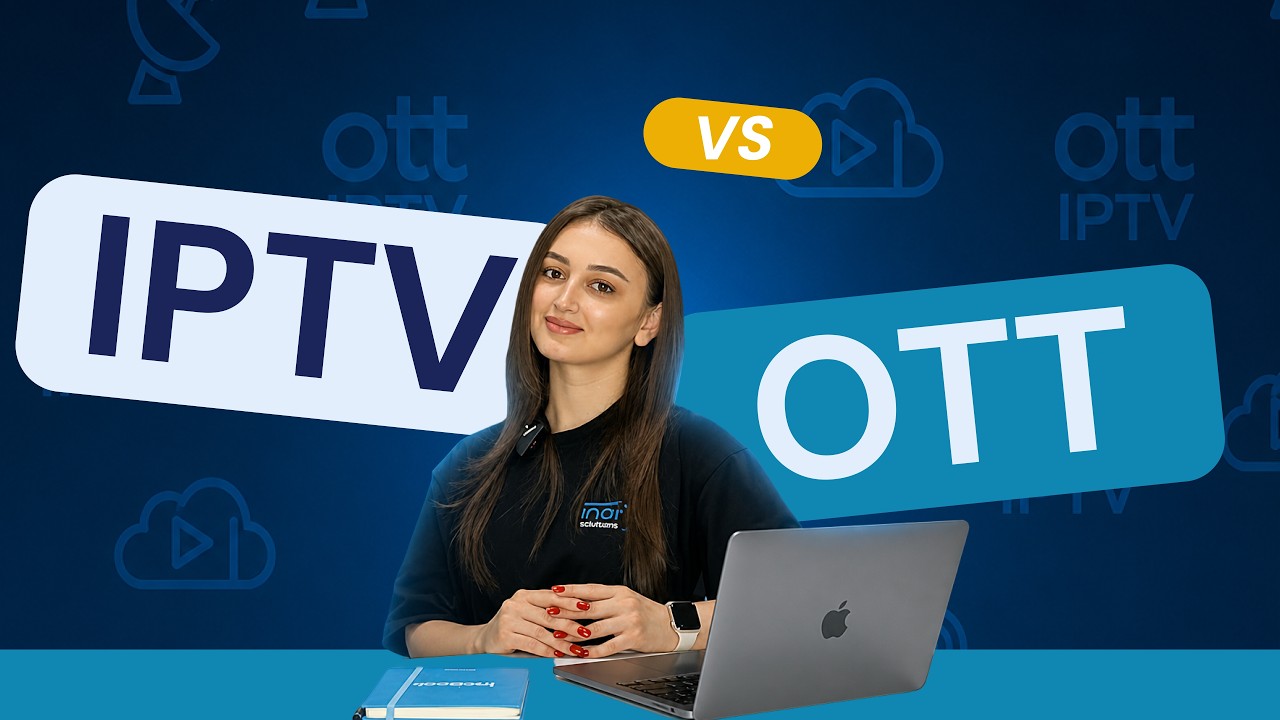 IPTV vs OTT: Complete Comparison for Streaming Providers (2026) | inoRain OTT