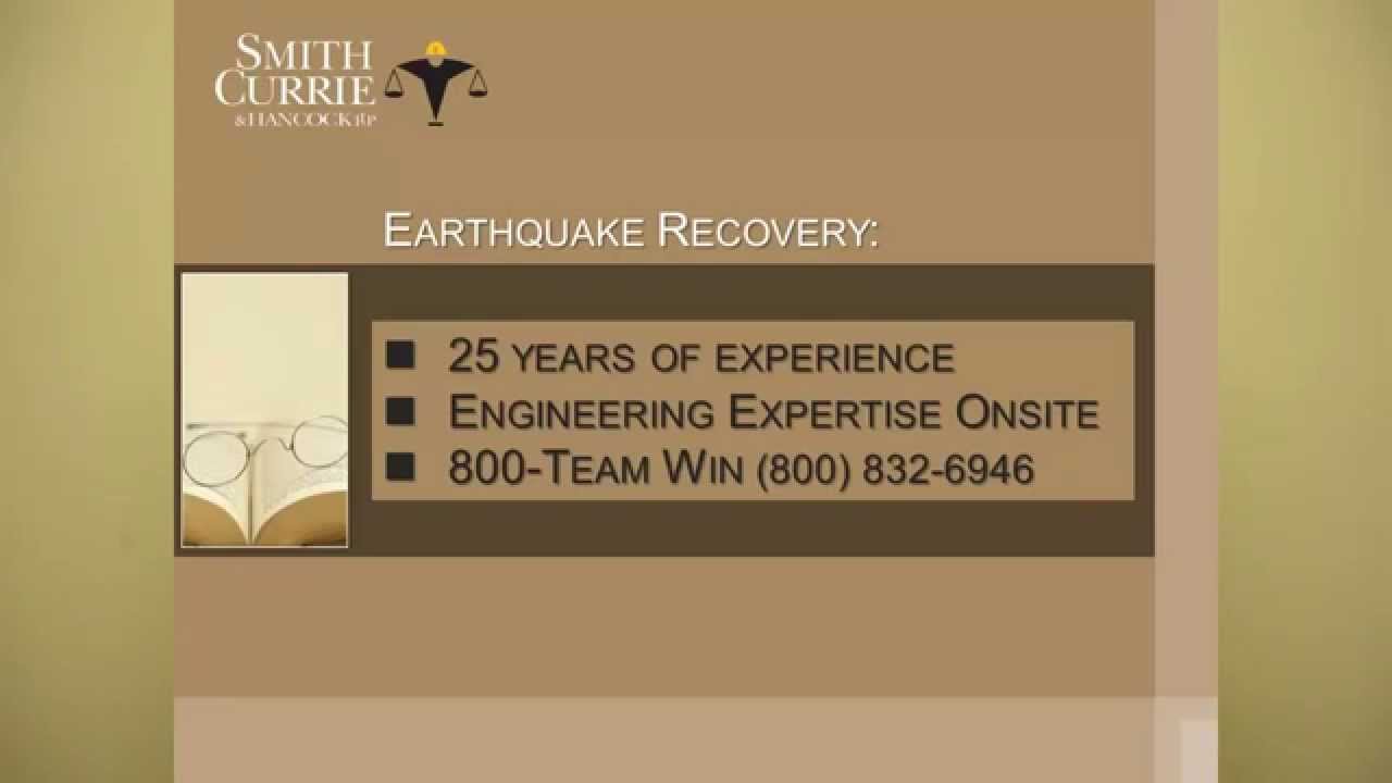 Smith Currie & Hancock - Earthquake Recovery Tips