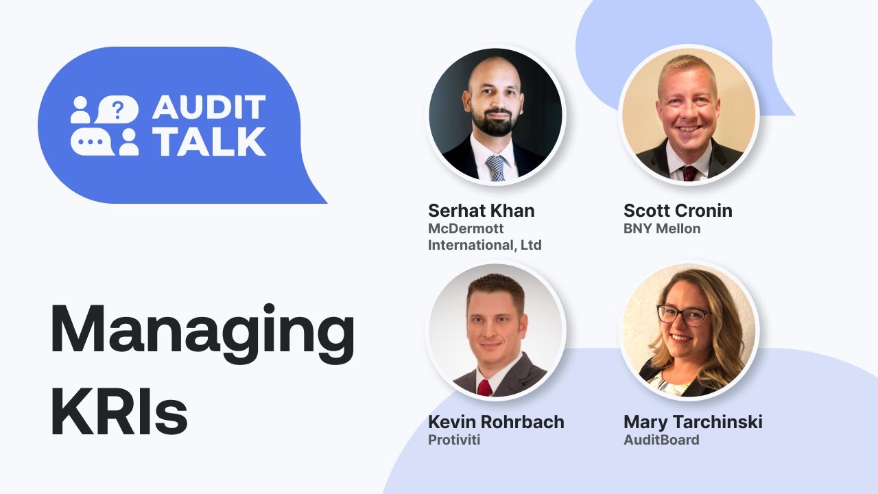 AuditTalk - Emerging Risks and How They are Managing KRIs Today