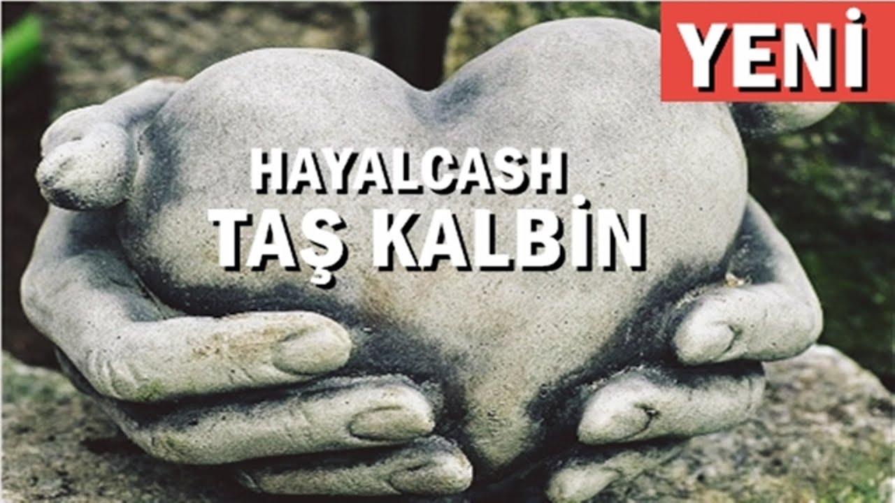 Hayalcash - Taş Kalbin