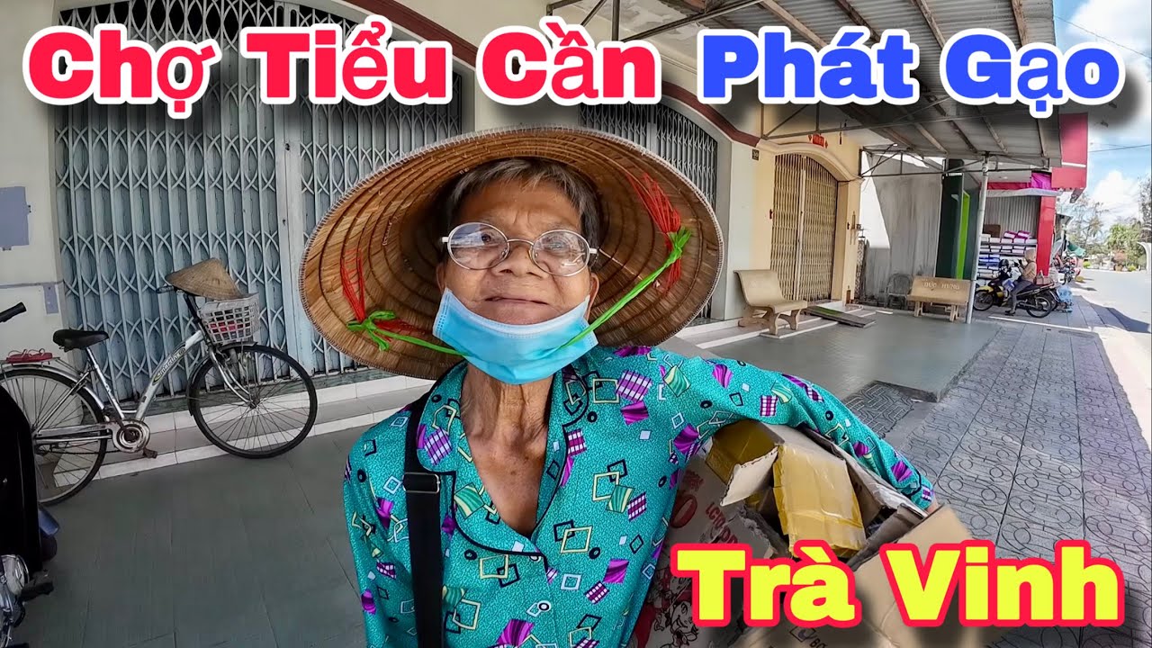 Chợ Tiểu Cần Trà Vinh Người Khó Khăn Hạnh Phúc Nhận Gạo Từ Tấm Lòng Hảo Tâm Mỹ | Khương Nhựt Minh