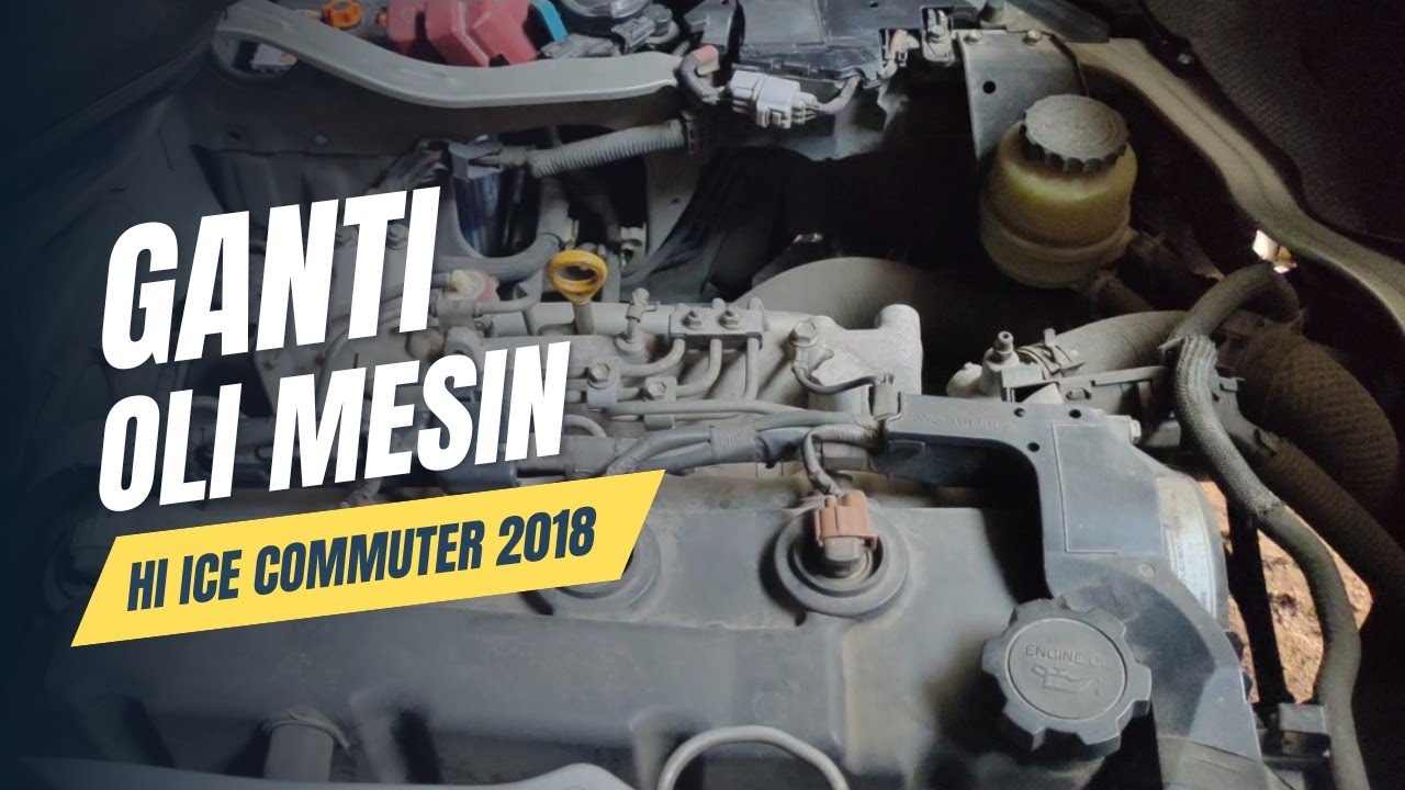 Tutorial Ganti Oli Mesin || Hi ice Commuter 2018