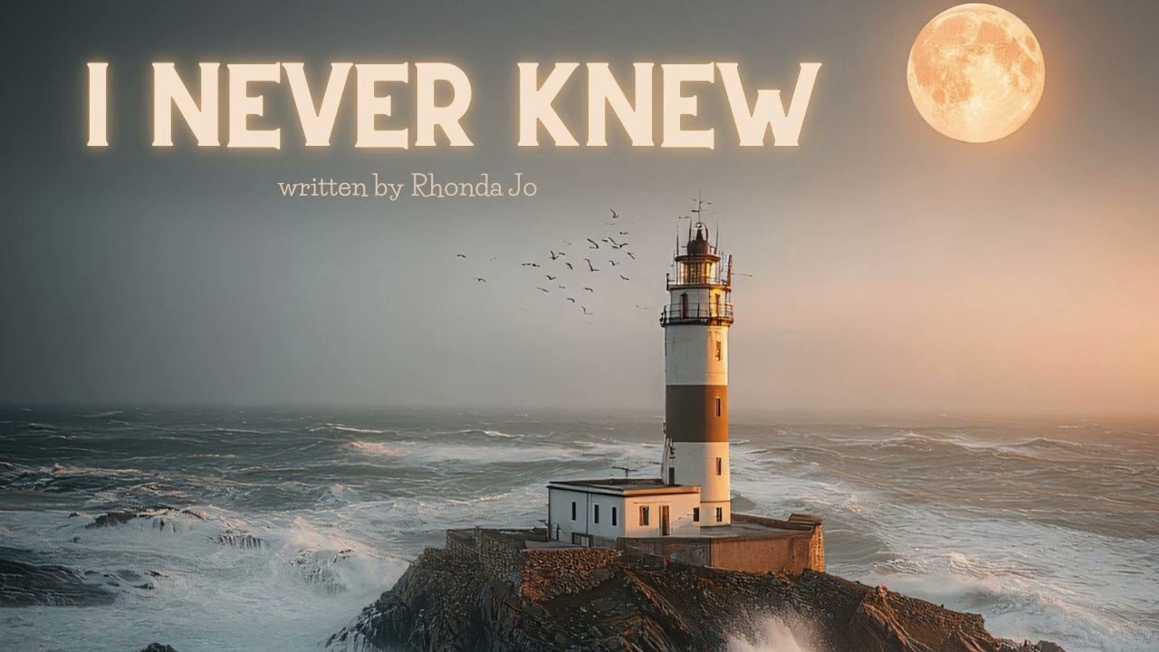 I Never Knew