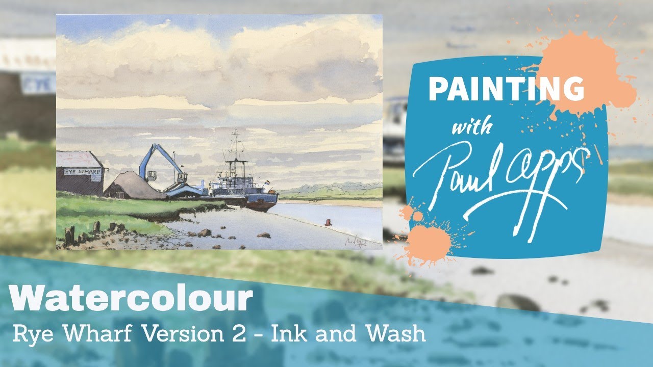 How to paint the same scene in two different ways - Rye Wharf Version 2 - Ink and Wash.