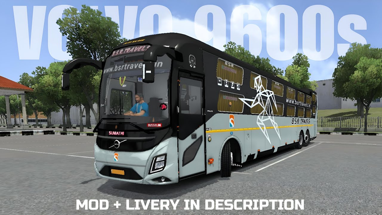 B.S.R. Travels VOLVO 9600s Livery | 15M Sleeper | Bus + Map MOD + Livery | BUSSID | ShanXP
