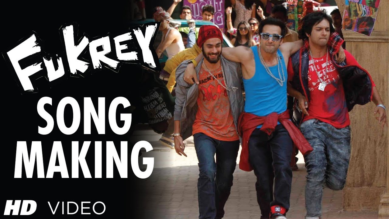Making of Fukrey Title Song 