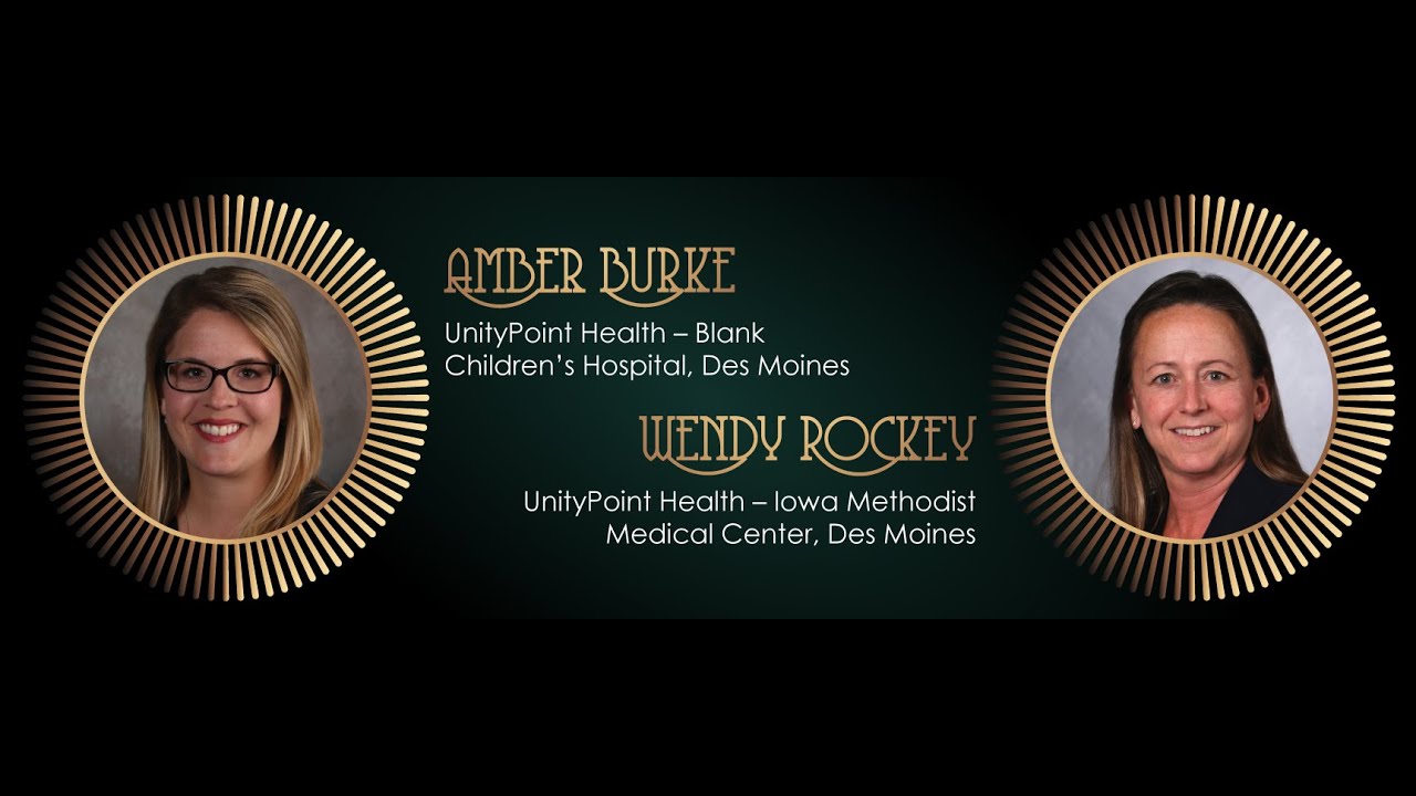 2024 Iowa Hospital Association Hospital Heroes Amber Burke and Wendy Rocky, UnityPoint Health