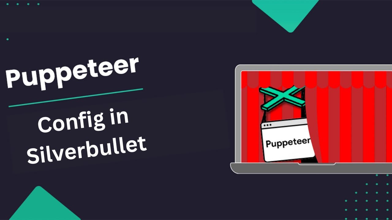 Creating a Puppeteer / Selenium based config in Silverbullet |@pyGuru