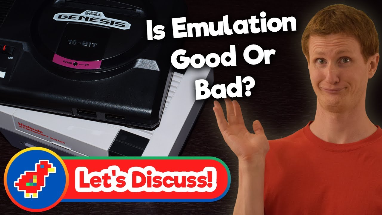 (Discussion) Is Emulation of Retro Games Good or Bad? - Retro Bird
