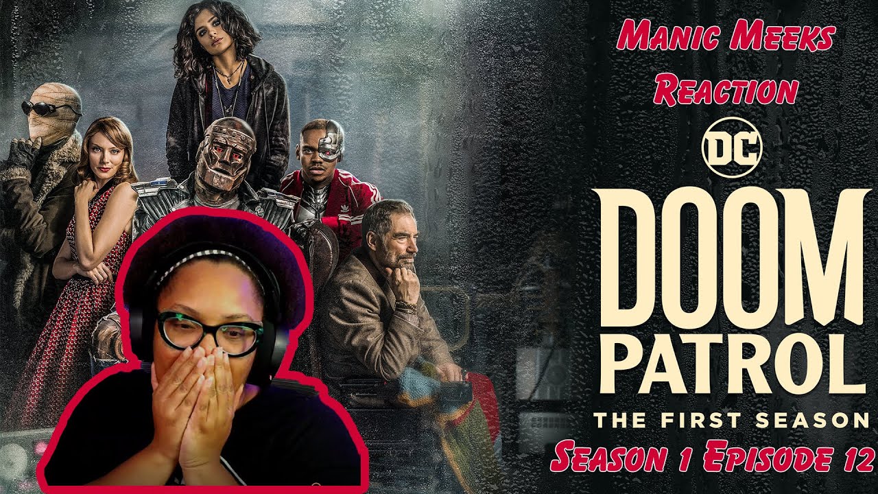 Doom Patrol Season 1 Episode 12 Reaction! | INFILTRATION MISSION!