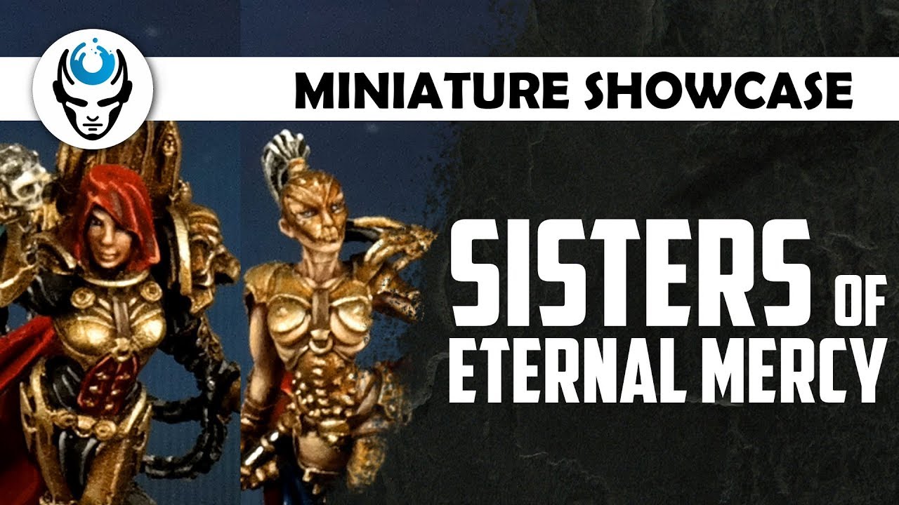 SISTERS OF ETERNAL MERCY - LVL 4/5 MINIATURE SHOWCASE 4K