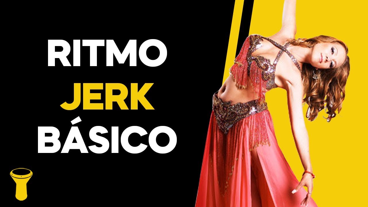 RITMO JERK | Básico en Derbake o Darbuka # 18