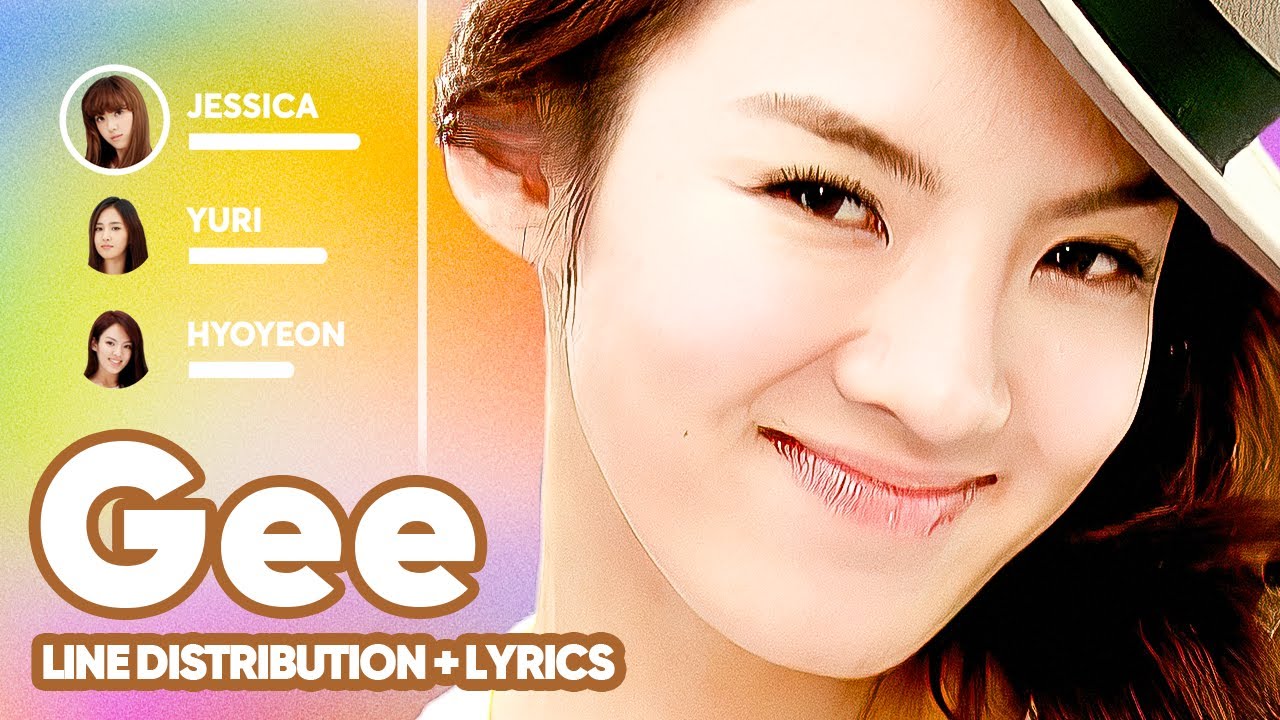 Girls' Generation - Gee (Line Distribution + Lyrics Karaoke) PATREON REQUESTED