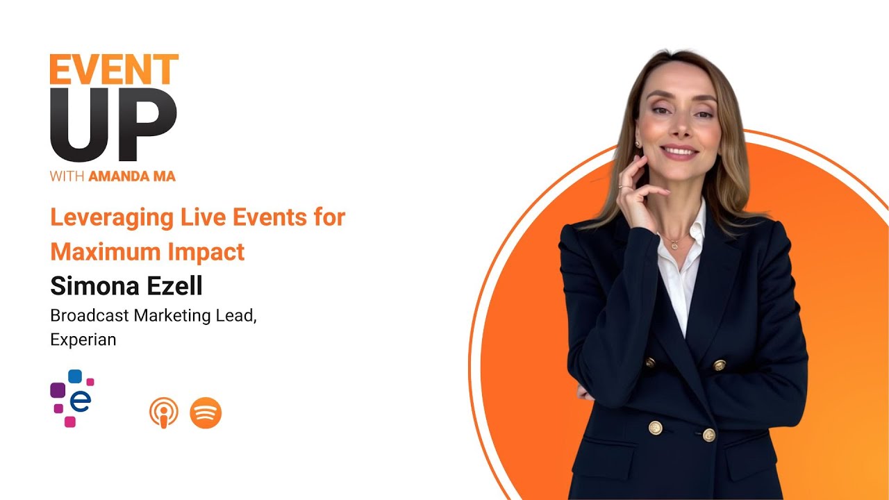 EventUp Podcast | Episode 93: Leveraging Live Events for Maximum Impact