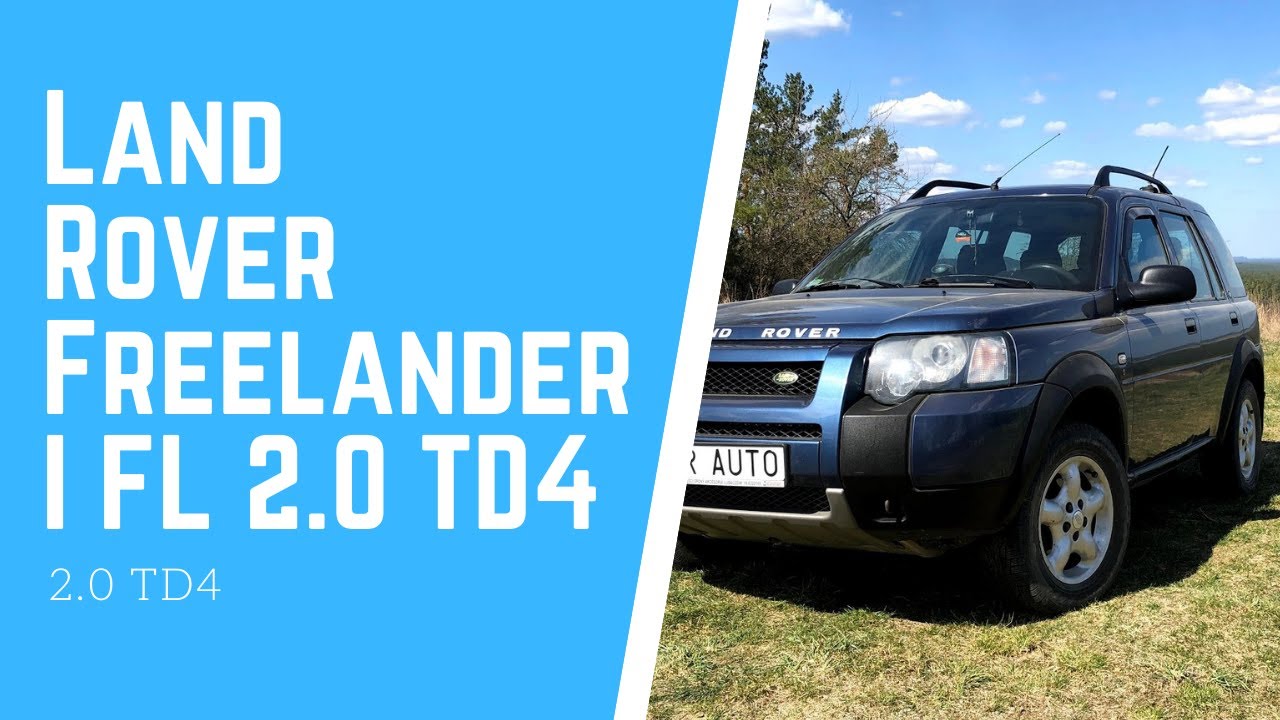 Land Rover Freelander I FL 2.0 TD4 - video recenzja
