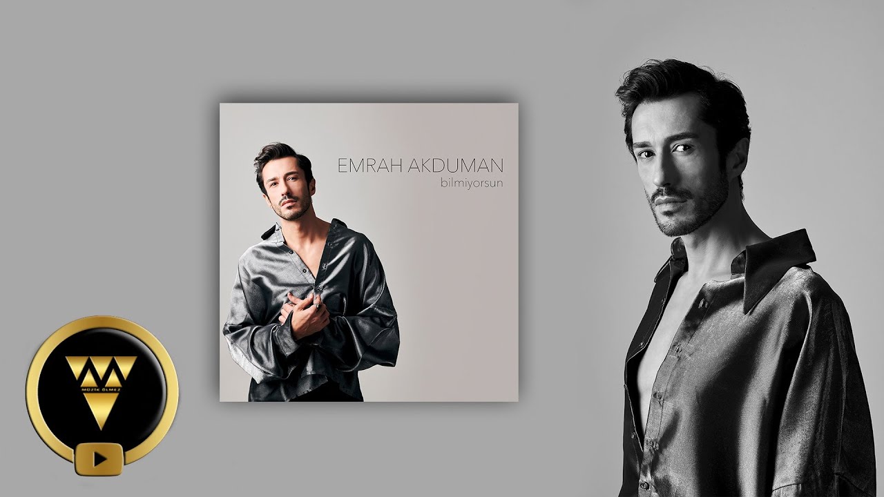 Emrah Akduman - Bilmiyorsun (Official Audio Klip)
