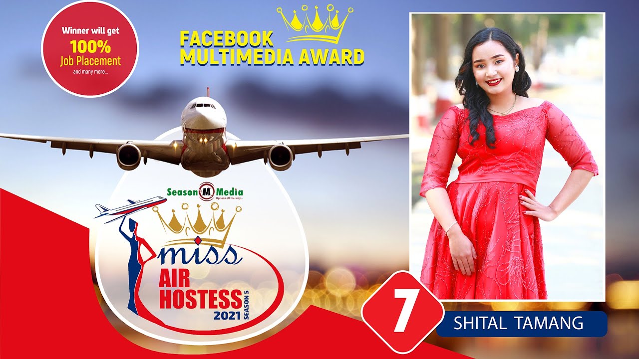 CN 7 | SHITAL  TAMANG | Miss Airhostess 2021