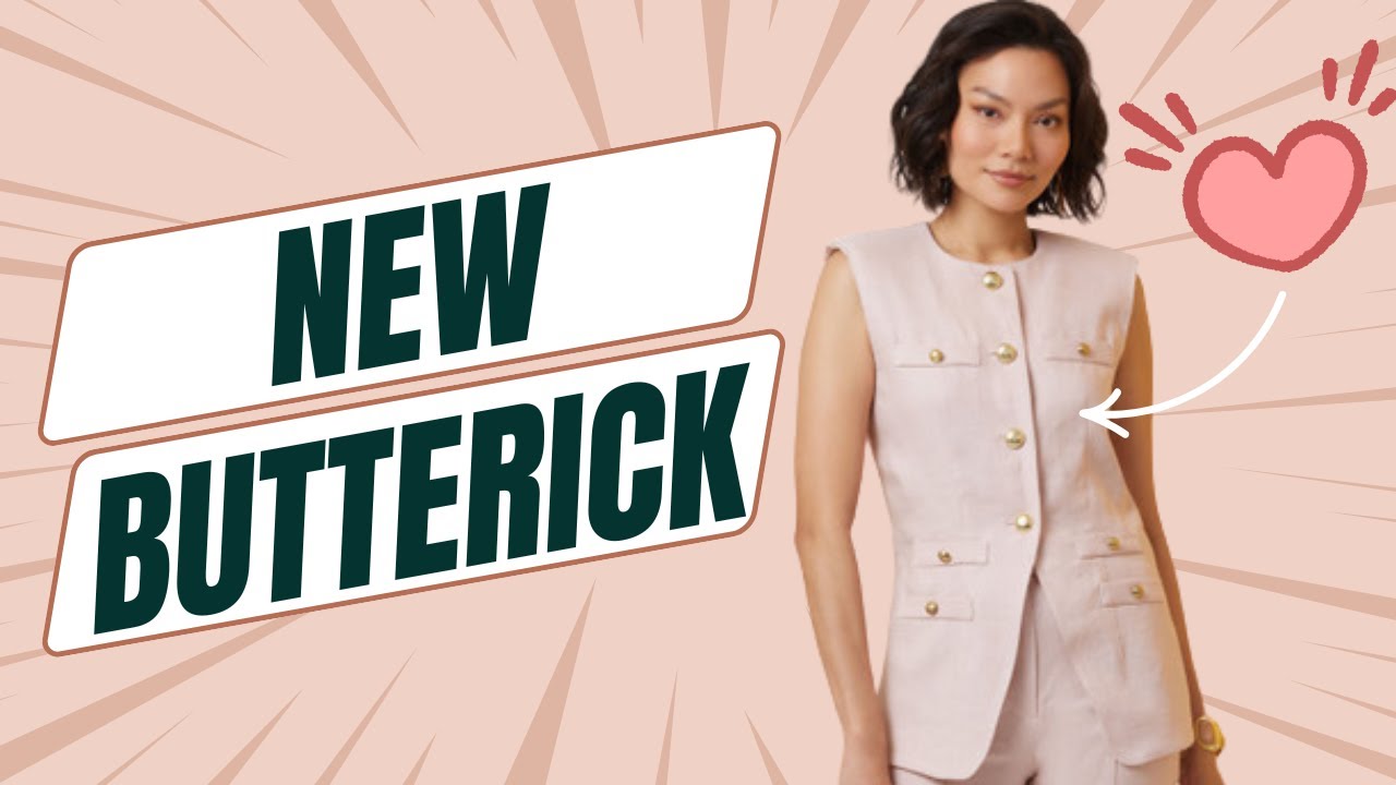 Review: BUTTERICK SPRING 2025 Sewing Patterns