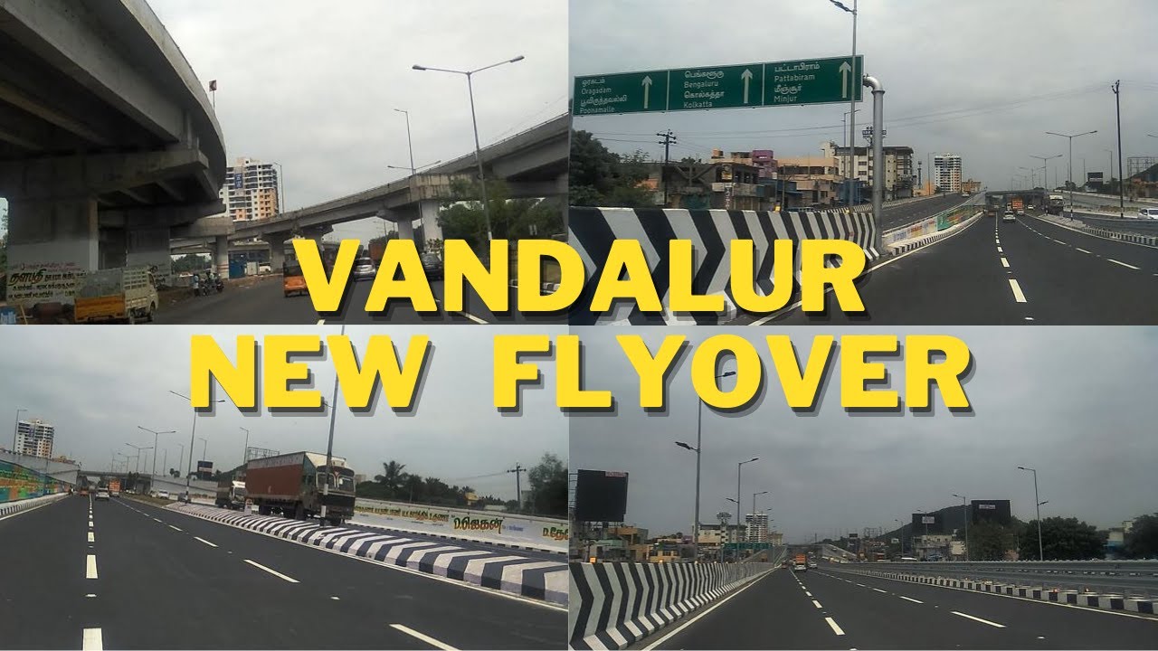 New Vandalur Flyover | ORR | Kelambakkam Road | Urapakkam to Perungalathur Drive via new flyover