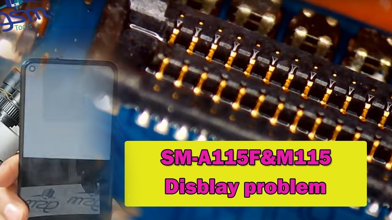 Sm-A115f & Sm-M115f display problem how to fix  اصلاح عطل بيانات سامونج