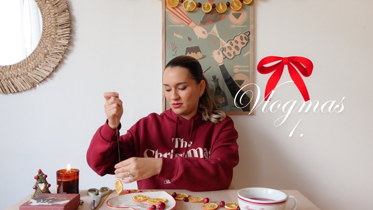 A karácsonyi várakozásról, és egy kis DIY projekt 🍊✨🌲 vlogmas 1.