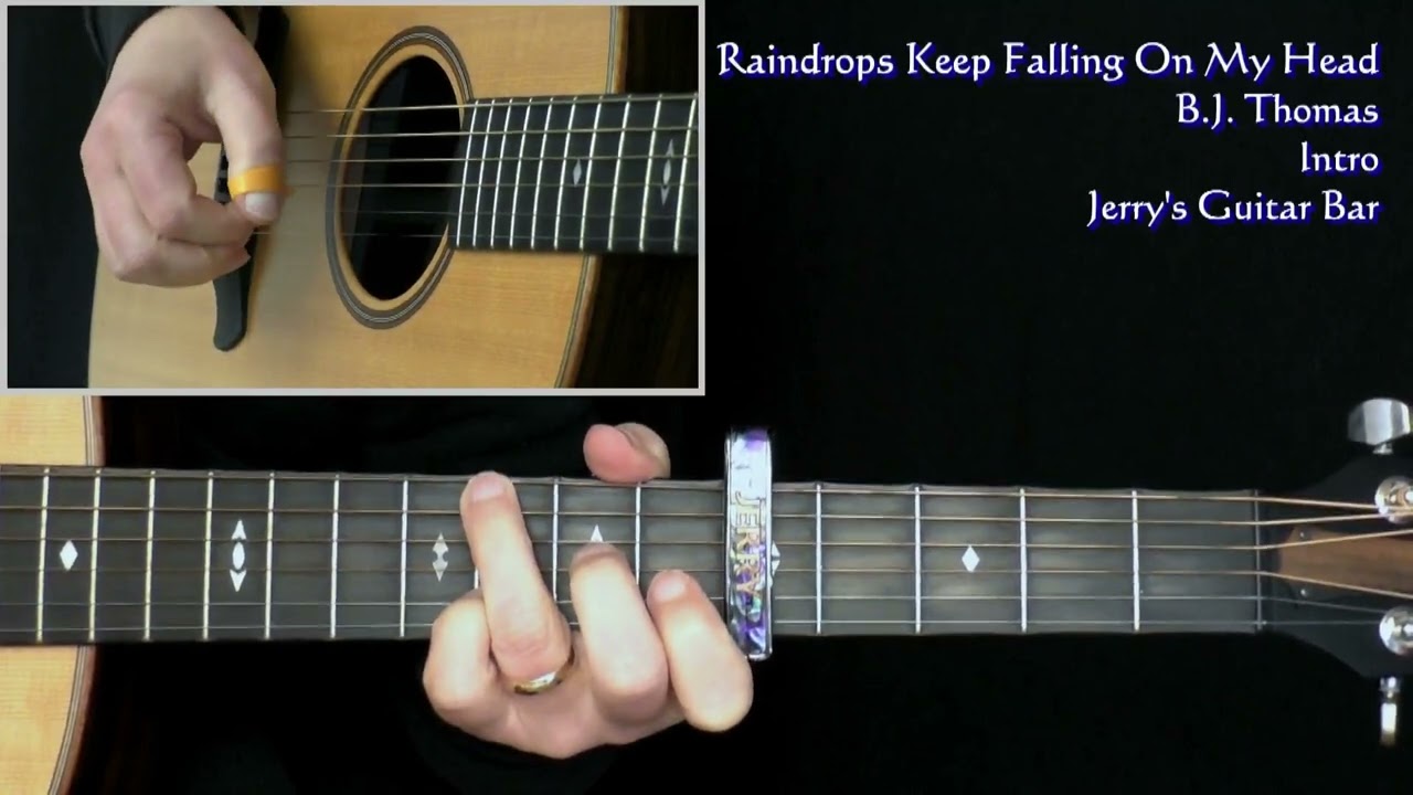 B.J. Thomas Raindrops Keep Falling On My Head | Guitar Play Through and Intro Lesson