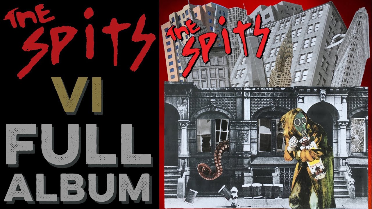 THE SPITS: VI (Full Album) (2020) Thriftstore Records (New Album) Volume 6