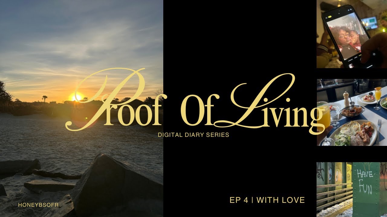 proof of living | digi diary series ep 4