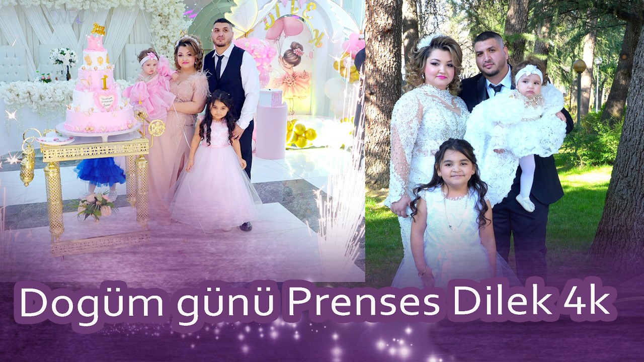 Dogum gunu Prenses Dilek 4k